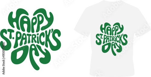 White t-shirt with green shamrock shaped happy st patrick's day text green text holiday