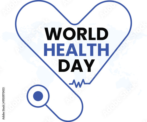 World Health Day text inside stethoscope heart shape vector
