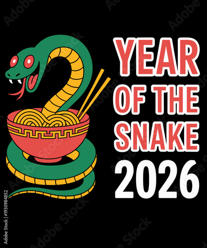 Funny Year of the Snake Eating Ramen 2026 Chinese New Year