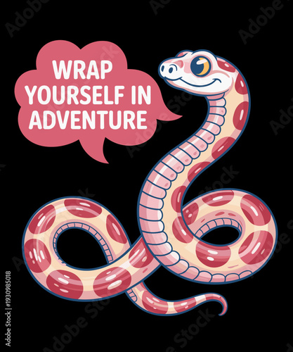 Wrap Yourself in Adventure Funny Quote Cute Cartoon Snake