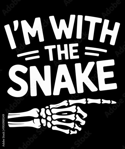 I'm With The Snake Funny Halloween Costume Couples Matching