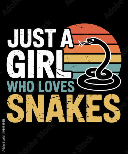Just A Girl Who Loves Snakes Funny Snake Lover Retro