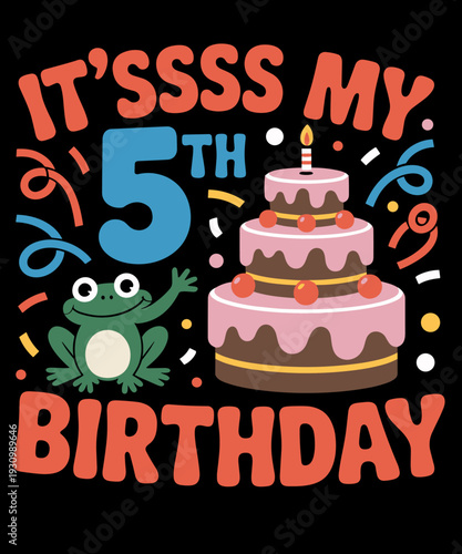 It's My 5th Birthday Funny Snake 5 Year Old Boys Girls Funny Frog Lover