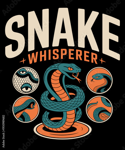 Funny Snake Reptiles Snake Catcher Snakes - Snake Whisperer