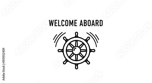 Welcome Aboard Nautical Ship Wheel Icon, Nautical Theme, Maritime Adventure