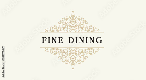 Elegant Fine Dining Logo with Ornate Flourish.