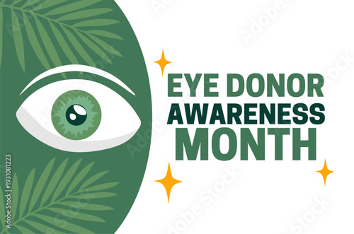 eye donor awareness month for better health