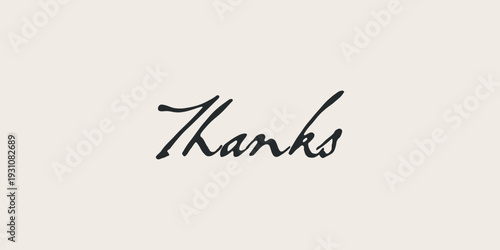 VECTOR Thanks hand drawn inscription with lines. Calligraphic inscription, vector illustration. 2