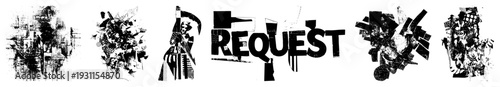 Graphic word "REQUEST" in fragmented stencil style, surrounded by abstract geometric and halftone textures, vector art, isolated typography.
