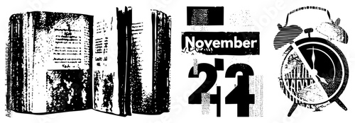 Open book with text pages, November 24 date stamp, classic alarm clock, halftone texture, retro graphic, typographic calendar, vintage illustration.