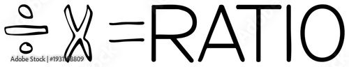 Hand drawn division and multiplication symbols forming ratio equation, mathematical notation, educational graphic, algebraic concept, formula illustration, math, academic design.