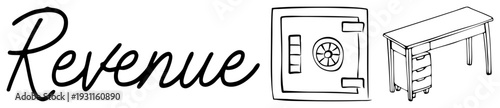 Financial term “Revenue” in cursive script, paired with safe and office desk, representing income, earnings, business profits, corporate finance, accounting concepts.