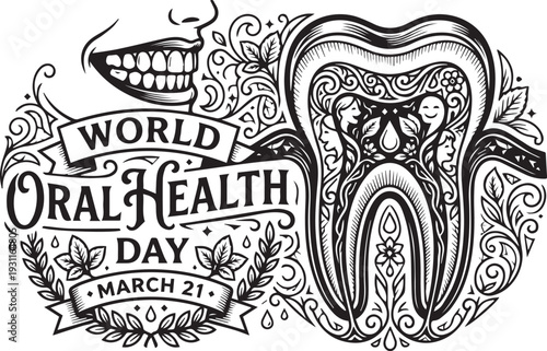 World Oral Health Day March 21 illustration with ornate tooth smiling faces mouth toothbrush toothpaste ribbon awareness vector design