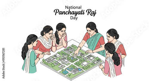 Illustration of six Indian women in traditional clothing gathered around a detailed map of a rural village on National Panchayati Raj Day, symbolizing governance and local self-government.