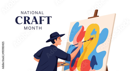 Illustration of a person painting a colorful abstract artwork on an easel celebrating National Craft Month with a creative and artistic mood.