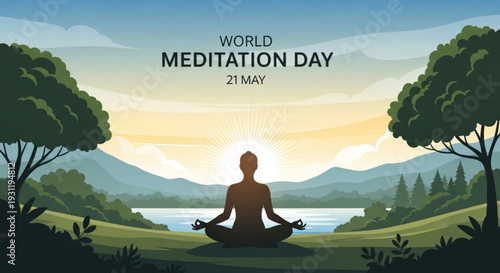 Person meditating in serene landscape with lake and mountains on world meditation day