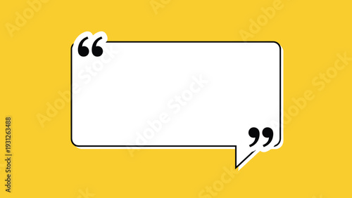 Bold white speech bubble with prominent black quotation marks on a vibrant yellow background, perfect for testimonials, quotes, or important messages.