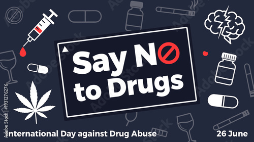 Say No to Drugs Awareness Poster vector illustration