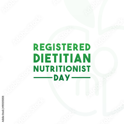 Registered Dietitian Nutritionist Day in March. Flat design concept featuring healthy food and medical elements to celebrate nutrition experts and dietitians.