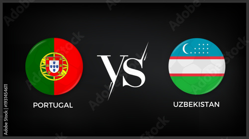 Portugal vs Uzbekistan flag and world map use for FIFA world cup 2026 template banner design.