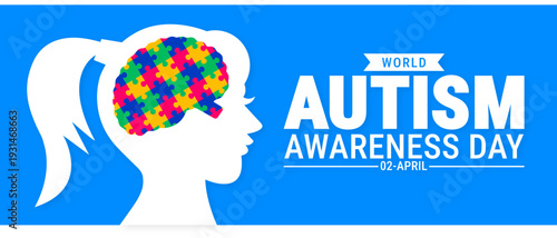 World autism awareness day background banner or poster design template with girl icon. Symbol of autism. autism Health care Medical flat background of April 02 celebration. 