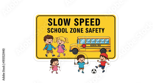 Children playing in a school zone with a safety sign indicating slow speed
