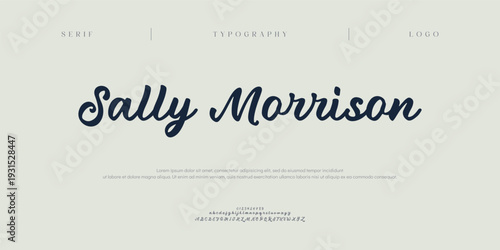 Sally Morrison, Script font alphabet uppercase lowercase and number. Classic lettering minimal fashion designs. Typography modern serif fonts regular decorative vintage concept. Vector illustration
