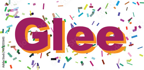 Cheerful purple Glee text with an orange shadow amidst a shower of vibrant celebration confetti on a clear white background