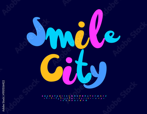 Vector Bright badge Smile City. Funky Colorful Font. Playful Alphabet Letters and Numbers set.