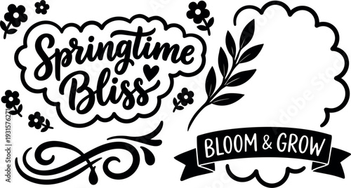 Hand lettering springtime bliss floral badge with bloom and grow ribbon leafy branch side view black silhouette vector art decorative