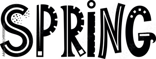 Whimsical hand lettering decorative spring word in bold black vector art close up playful typographic composition landscape hand drawn details