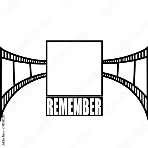 Curved Film Strip Frame with Single Photo Placeholder and 'Remember' Text