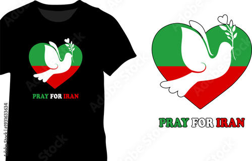 A black t shirt displaying a heart shaped Iranian flag with a dove and text pray for Iran.