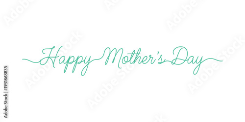 Continuous line lettering of “Happy Mother’s Day” in minimalist design on white.