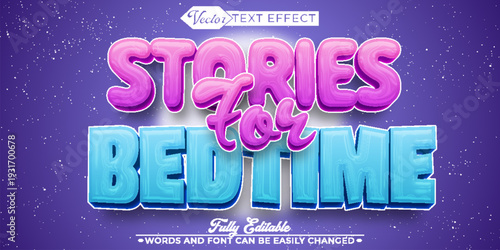  Bedtime Stories Dream Sleep Night Fairy Tale Vector Fully Editable Smart Object Text Effect