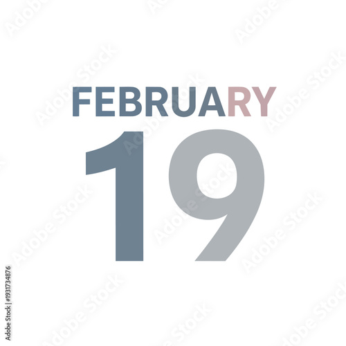 Clean minimalist February 19 calendar graphic for scheduling and important date reminders