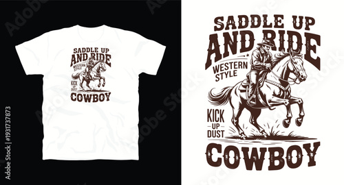 Saddle up and ride western style cowboy t-shirt design featuring galloping horse illustration