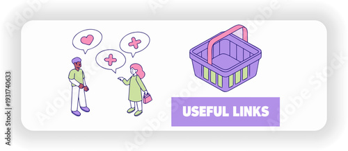 Helpful Links for Consideration: Two figures share ideas, symbolized by speech bubbles filled with playful shapes, next to a shopping basket and a Useful Links banner.