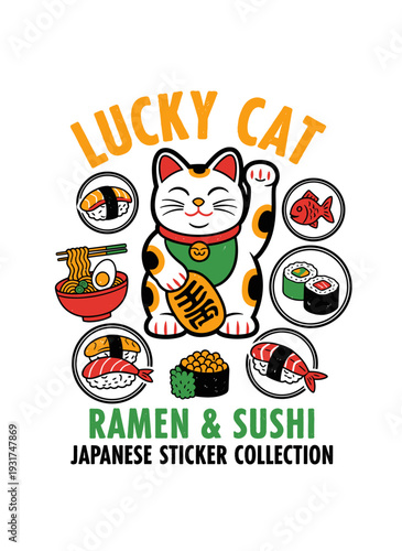 Lucky cat ramen and sushi design. Japanese sticker collection artwork. Maneki neko illustration. Asian cuisine graphic print. Japanese food vector des