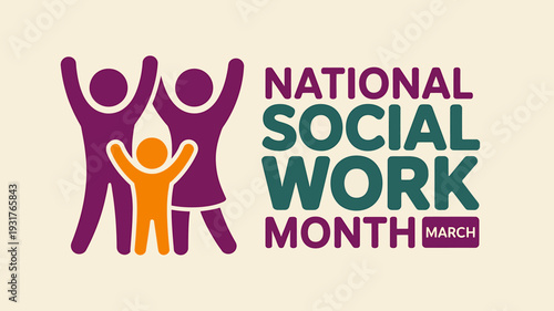 National Social Work Month awareness campaign logo with people and text