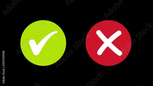 Animated pop-up green check mark and red cross X symbol on a transparent background. A checkmark in and out motion graphics animation. Video footage of yes or no, true or false with alpha channel