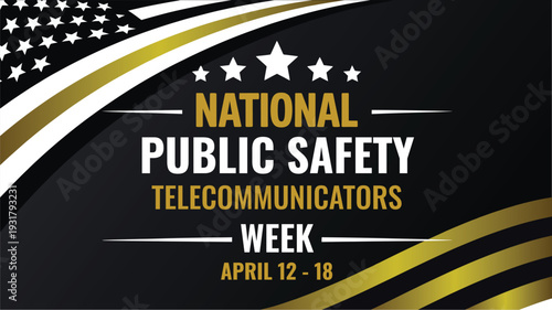 National Public Safety Telecommunicators Week Poster for April 12-18 Honoring Dispatchers and Emergency Response Professional Workers