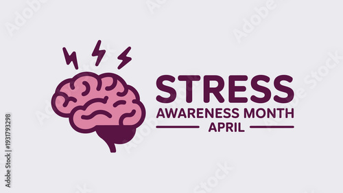 Stress Awareness Month April Graphic featuring Human Brain Icon with Lightning Bolts for Mental Health Science and Wellness Education