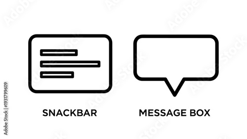 Simple outline icons for a Snackbar notification and a message box, useful for user interface design and communication elements.