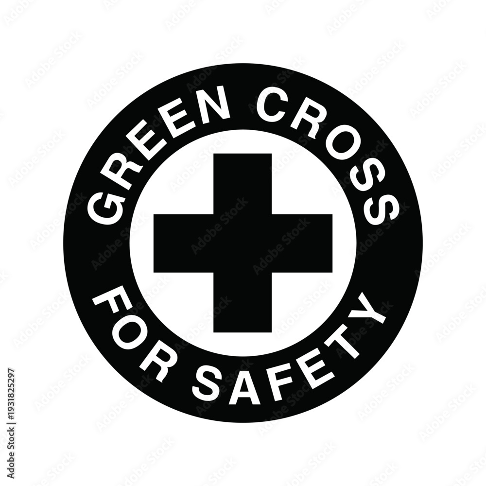 Obraz premium GREEN CROSS FOR SAFETY BLACK LOGO VECTOR