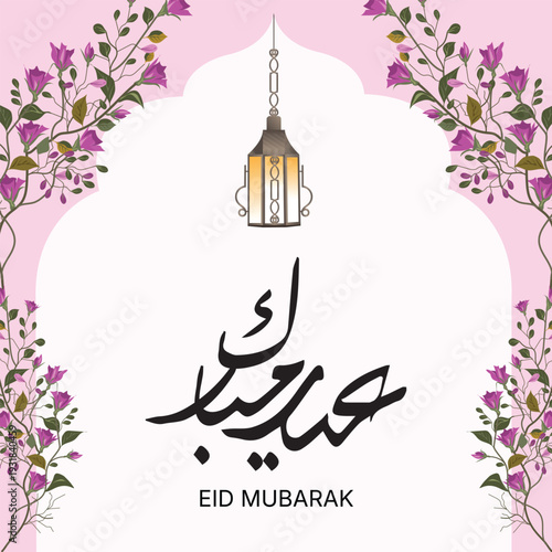 Eid Mubarak Greeting Card Design with Arabic Calligraphy, Pink Floral Arch Borders, and Lantern for Islamic Festivals and Ramadan Celebrations
