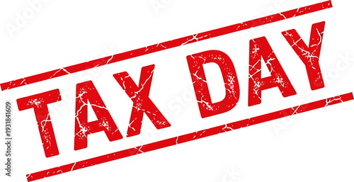 Tax Day Red Distressed Grunge Rubber Stamp Banner on Clean White Background