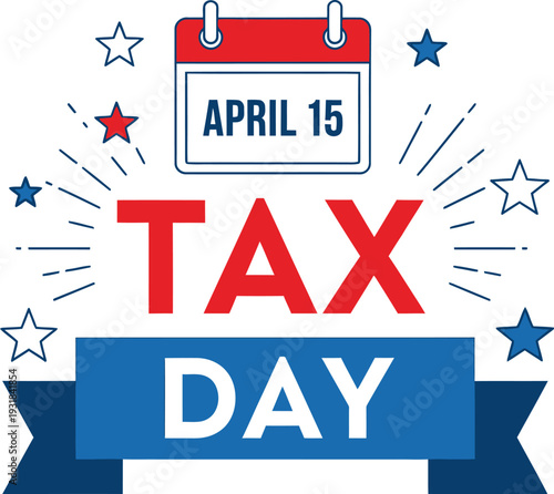 Tax Day April 15 Calendar Illustration with Stars and Ribbon Design