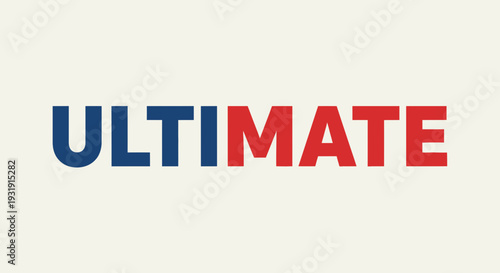 ULTIMATE word in bold letters, red and blue