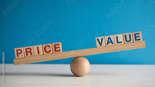 Balance between price and value on wooden seesaw